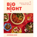 big night: dinners, parties, and dinner parties