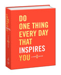 do one thing every day that inspires you