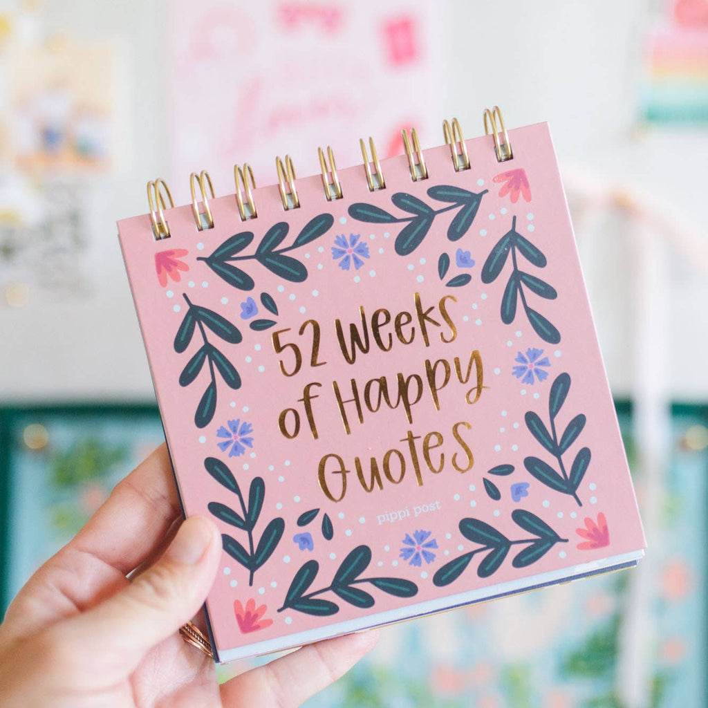 52 weeks of happy quotes