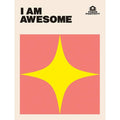 i am awesome