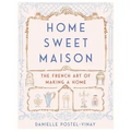 home sweet maison