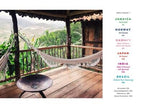Destination Wellness: Global Secrets for Better Living Wherever You Are
